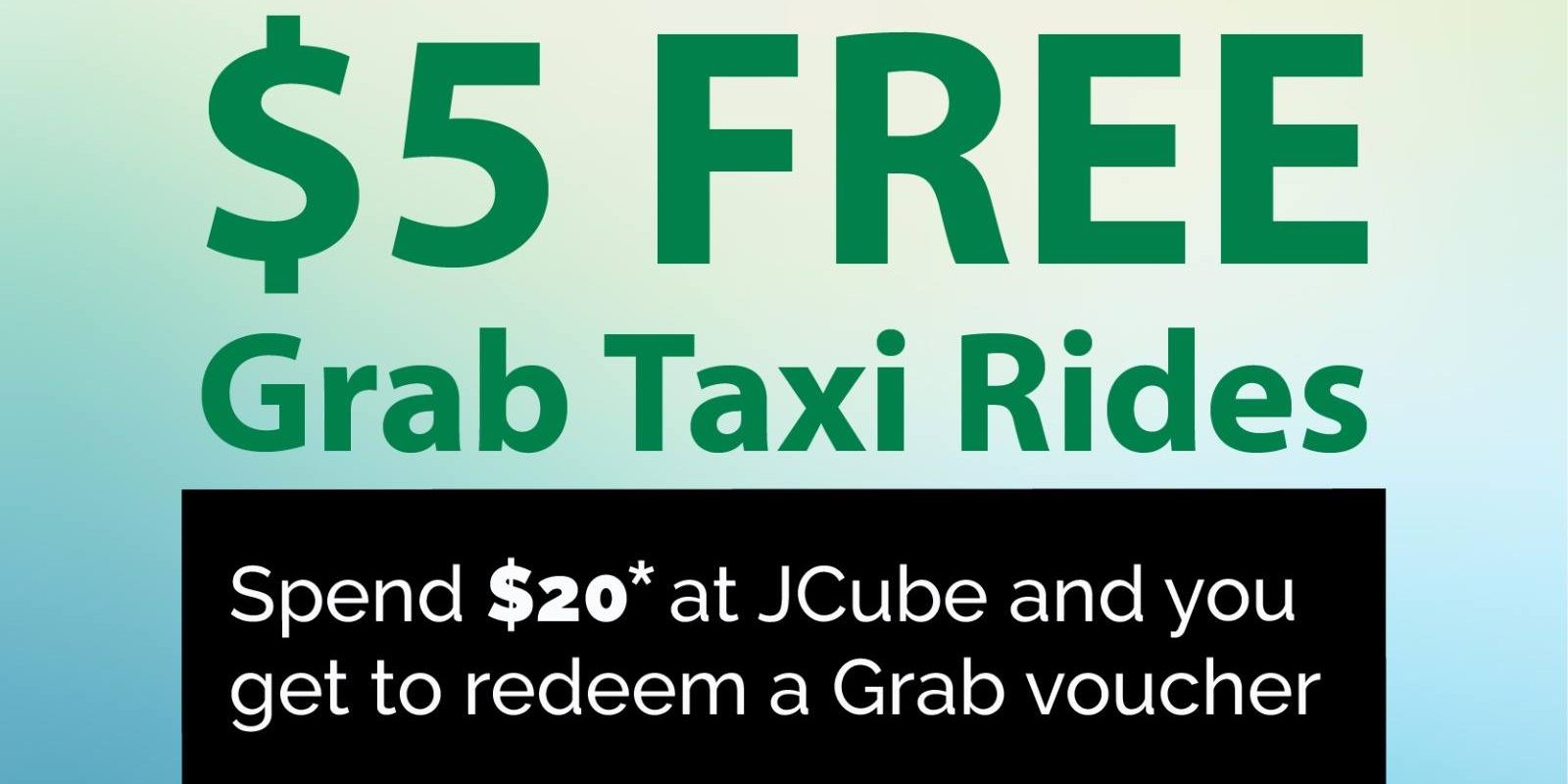 JCube Singapore is giving away $5 FREE GrabTaxi Rides Voucher
