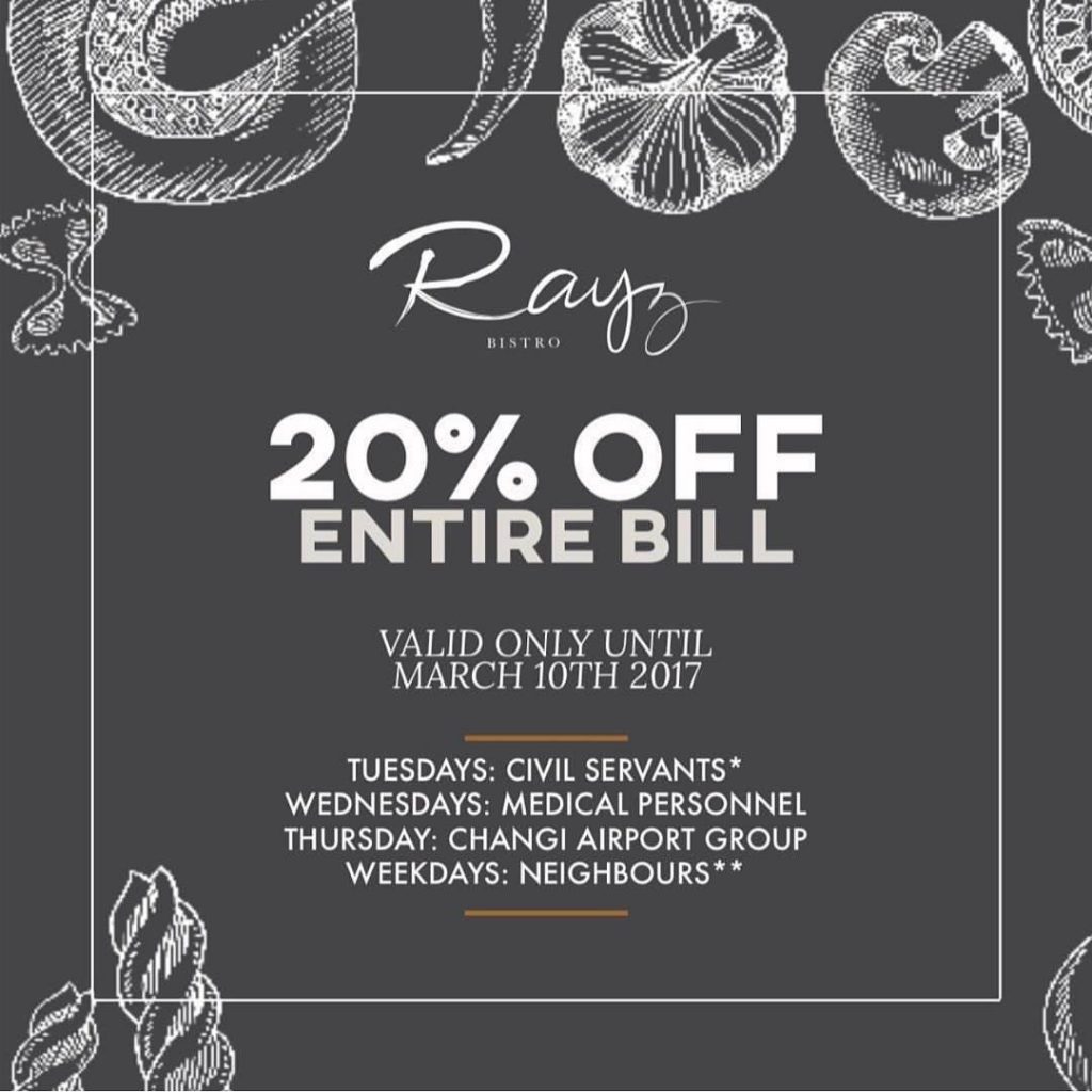 Rayz Bistro Singapore 20% Off Entire Bill Promotion ends 10 Mar 2017 | Why Not Deals