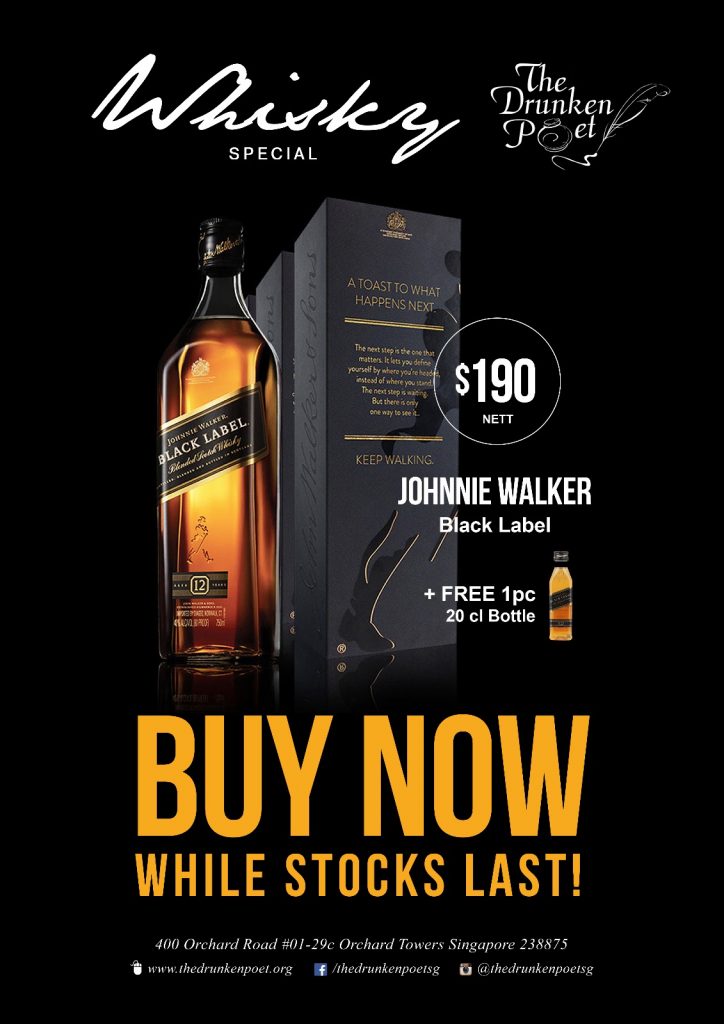 The Drunken Poet Singapore Johnnie Walker Black Label Promotion ends 30 Apr 2017 | Why Not Deals