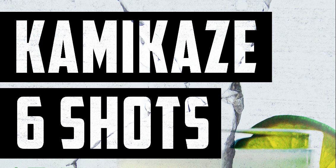 The Drunken Poet Singapore Killing It In April with 6 Shots Kamikaze Promotion ends 30 Apr 2017