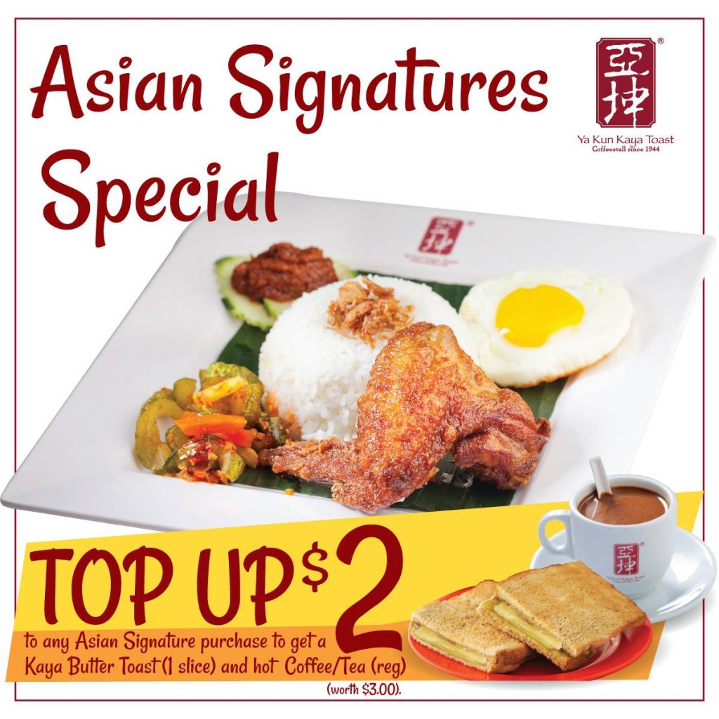 Ya Kun Kaya Toast Singapore Asian Signatures Special Promotion ends 31 Mar 2017 | Why Not Deals