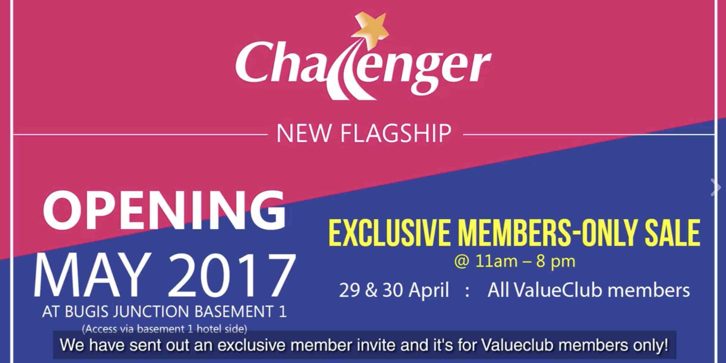 Challenger Singapore Exclusive Members-Only Sale Up to 90% Off Promotion 29-30 Apr 2017