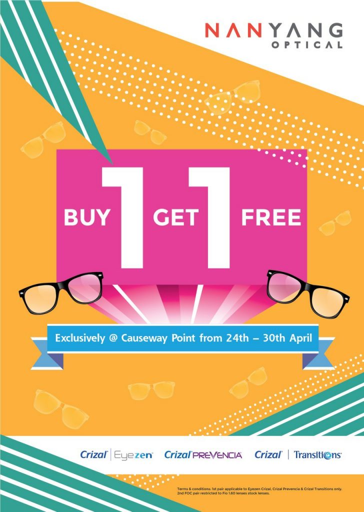Nanyang Optical Causeway Point Roadshow Buy 1 Get 1 FREE Promotion ends 30 Apr 2017 | Why Not Deals 3