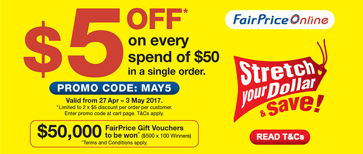 NTUC FairPrice Online Singapore $5 Off Promo Code Promotion 27 Apr - 3 May 2017 | Why Not Deals