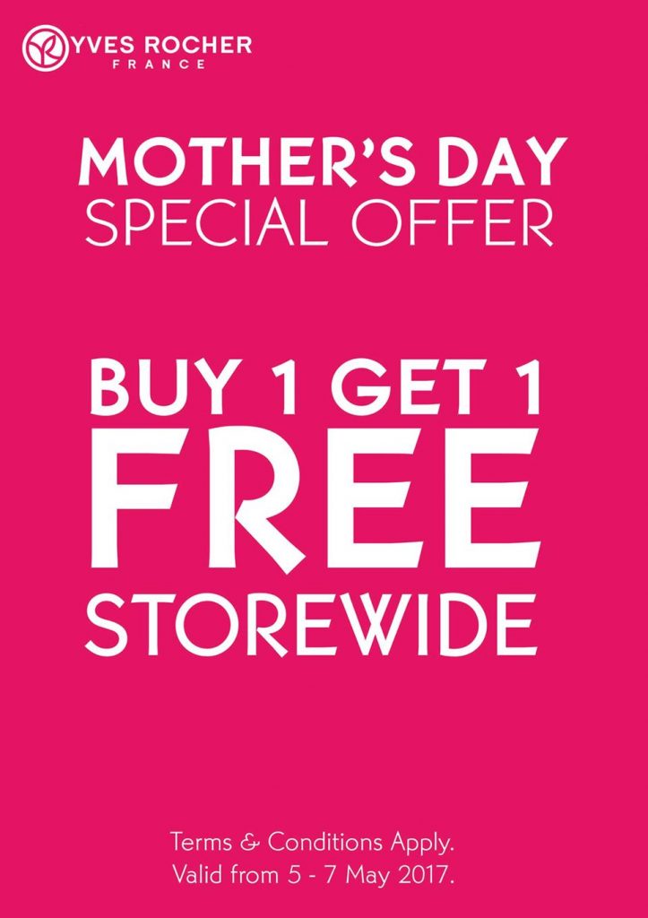 BHG Singapore Yves Rocher Mother's Day Buy 1 Get 1 FREE Promotion ends 7 May 2017 | Why Not Deals