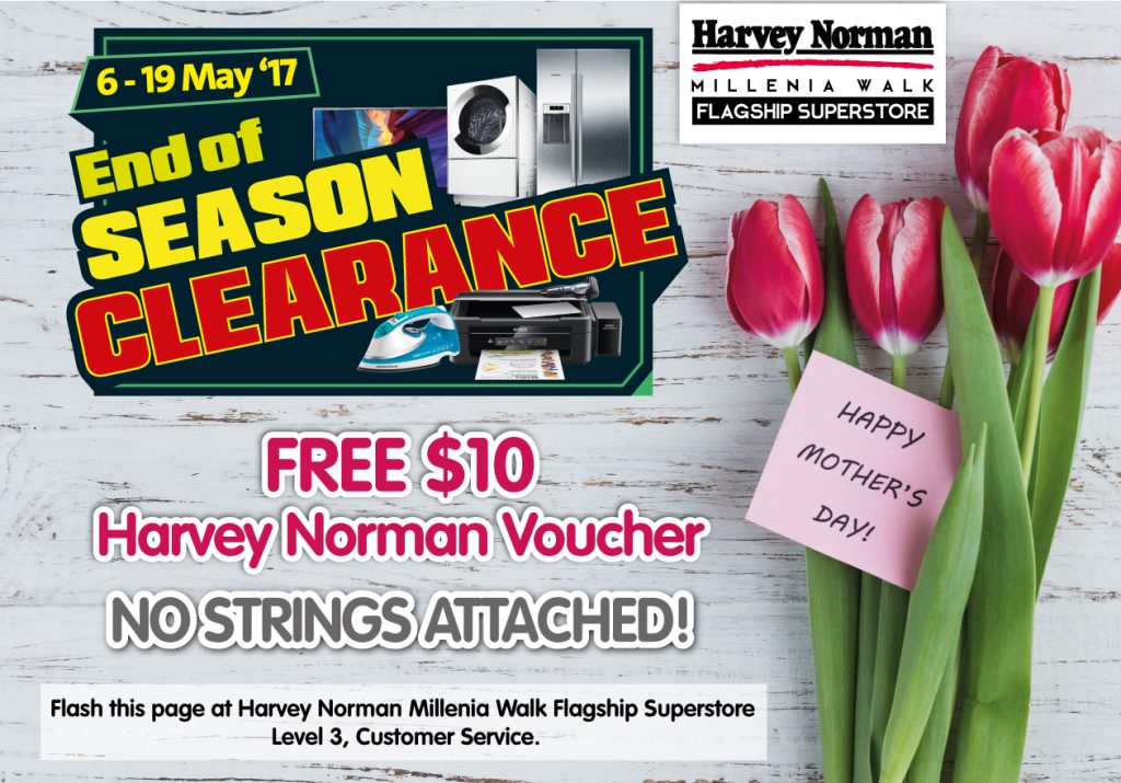 Harvey Norman Singapore End of Season Clearance Mother's Day Promotion 12-14 May 2017 | Why Not Deals
