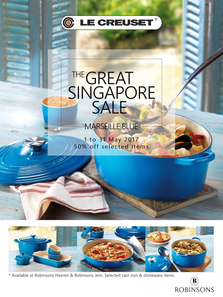 Le Creuset Great Singapore Sale @ Robinsons Up to 50% Off Promotion 1-31 May 2017 | Why Not Deals