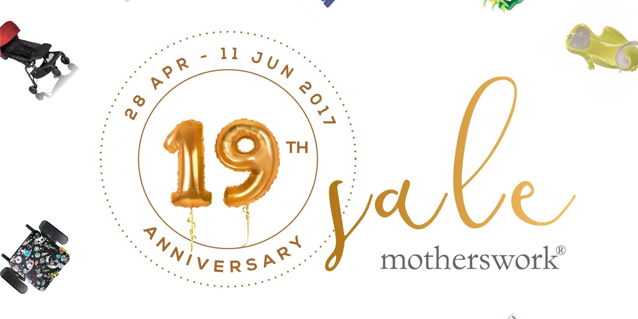 Motherswork Baby & Kids Singapore 19th Anniversary Promotion 28 Apr – 11 Jun 2017
