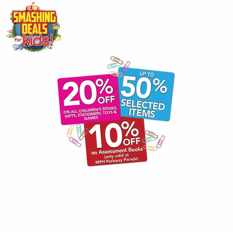 MPH Bookstores Singapore Smashing Deals for Kids Up to 50% Off Promotion ends 11 Jun 2017 | Why Not Deals 5