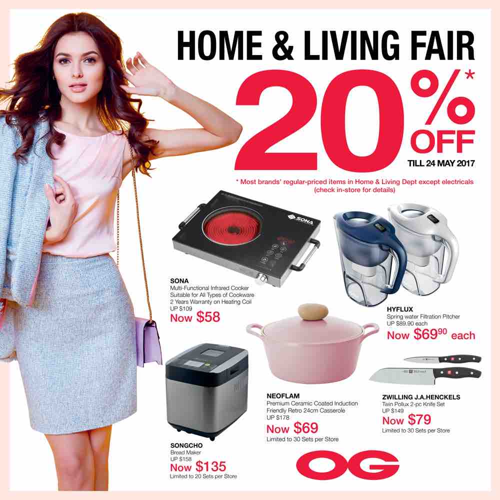 OG Singapore Home & Living Fair Up to 20% Off Promotion ends 24 May 2017 | Why Not Deals