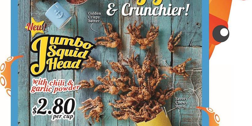 Old Chang Kee Singapore Jumbo Squid Head at $2.80 per Cup Promotion 4 May – 30 Jun 2017