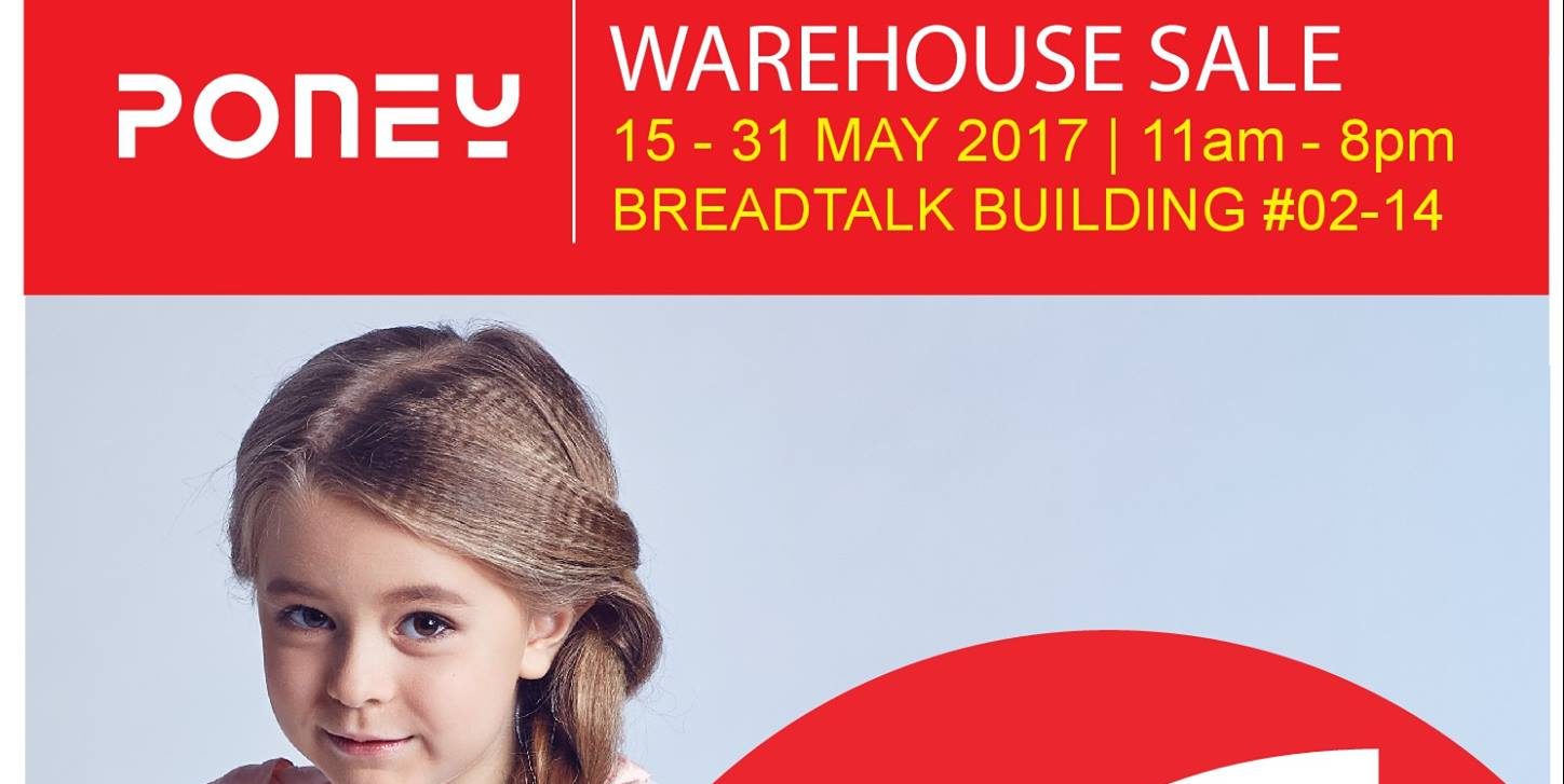 Poney Singapore Warehouse Sale at BreadTalk Building Promotion 15-31 May 2017