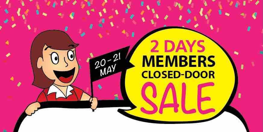 Popular Singapore 2 Days Members Closed-Door Sale Up to 25% Promotion 21-21 May 2017