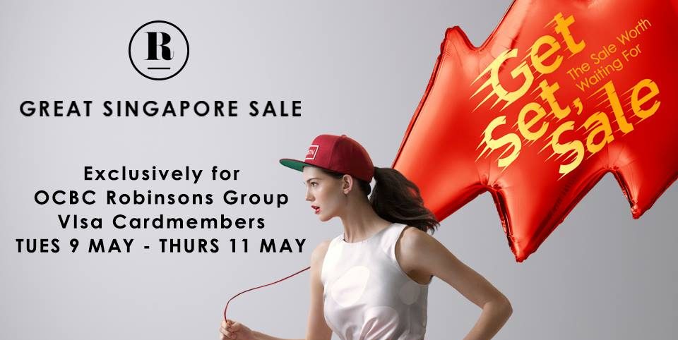 Robinsons Great Singapore Sale Get Set, Sale Up to 70% Off Promotion 9-11 May 2017