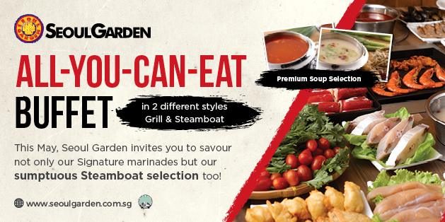 Seoul Garden Labour Day All-You-Can-Eat Buffet at $12.80 Promotion 3-31 May 2017