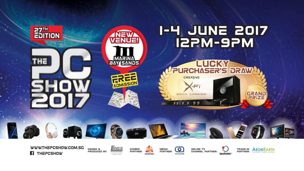 The PC Show 2017 27th Edition at Marina Bay Sands Singapore Promotion 1-4 Jun 2017 | Why Not Deals