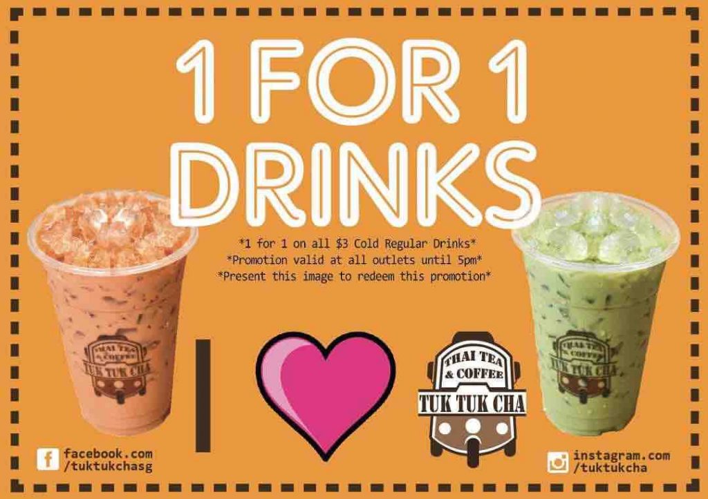 Tuk Tuk Cha Singapore 1-For-1 Drinks Across All Outlets Promotion only on 29 May 2017 | Why Not Deals
