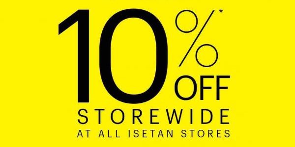 Isetan Singapore Cardmembers’ Exclusive 10% Off Storewide Promotion 24-26 Jun 2017