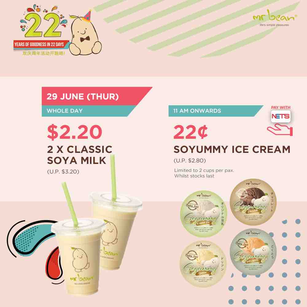 Mr Bean Singapore Enjoy 2 Cups of Classic Soya Milk at $2.20 22nd Anniversary Promotion 29 Jun 2017 | Why Not Deals
