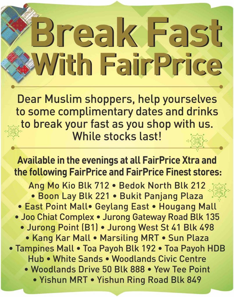 NTUC FairPrice Singapore Complimentary Dates & Drinks for Muslim Shoppers Promotion ends 24 Jun 2017 | Why Not Deals