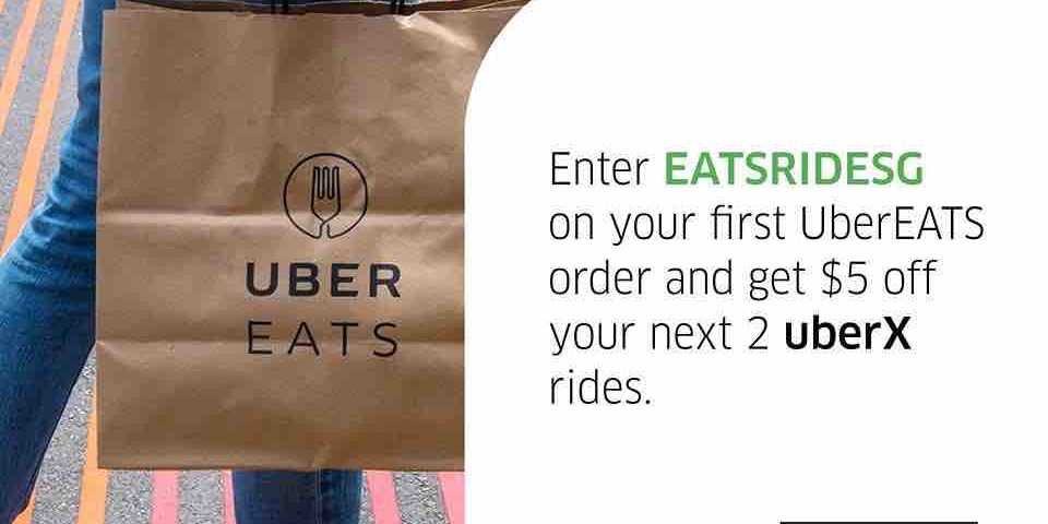 Order 1st UberEATS & Get $5 Off 2 uberX Rides EATSRIDESG Promo Code ends 30 Jun 2017