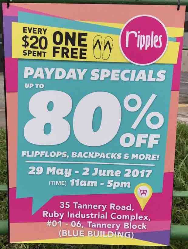 Ripples Singapore PayDay Specials Up to 80% Off Promotion 29 May - 2 Jun 2017 | Why Not Deals
