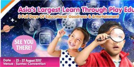 Rise & Shine Singapore Asia’s Largest Learn-Through-Play Edu-Festival from 25 – 27 Aug 2017