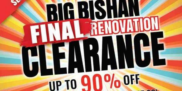 BHG Singapore The Big Bishan Final Renovation Clearance Sale Up to 90% Off Promotion 30 Jun – 12 Jul 2017