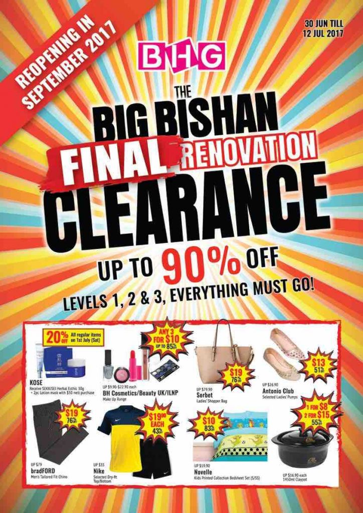 BHG Singapore The Big Bishan Final Renovation Clearance Sale Up to 90% Off Promotion 30 Jun - 12 Jul 2017 | Why Not Deals