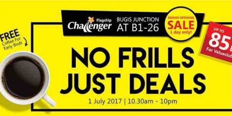Challenger Singapore 1 Day Only No Frills Just Deals Up to 85% Off Promotion 1 Jul 2017