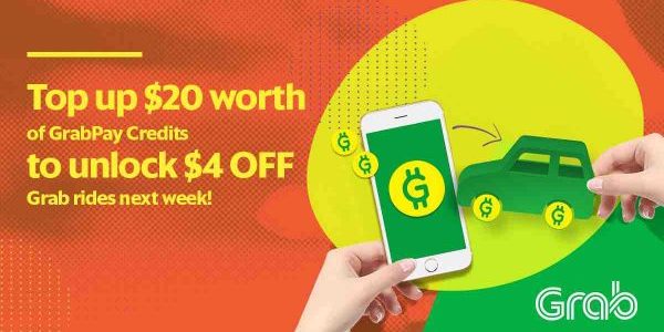 Grab Singapore Top Up $20 GrabPay Credits & Unlock $4 Off Rides Promotion 28-30 Jul 2017