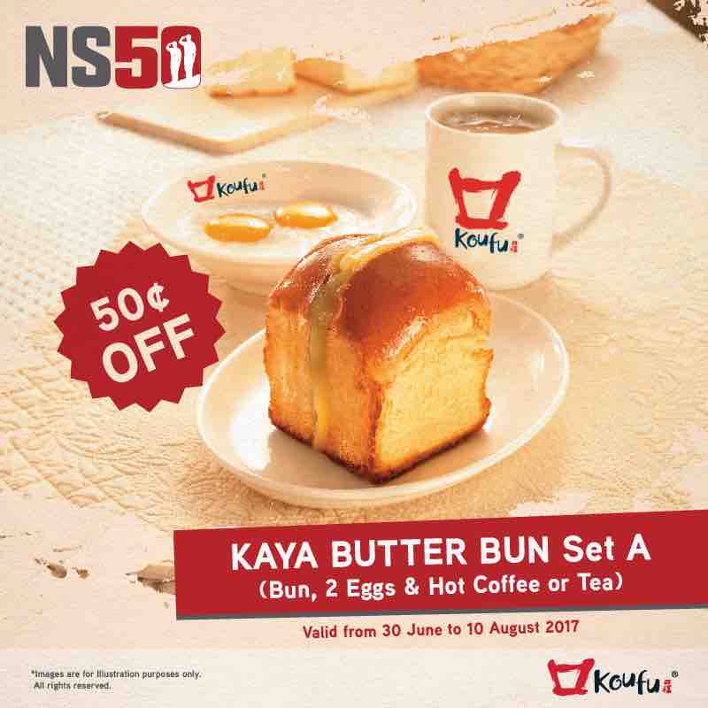 Koufu Singapore 50 Cents Off Kaya Butter Bun Set A NS50 Promotion 30 Jun - 10 Aug 2017 | Why Not Deals
