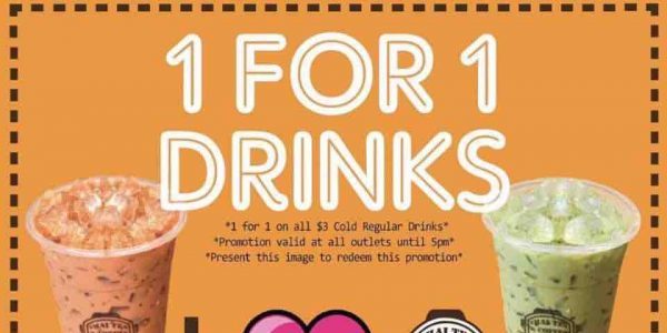 Tuk Tuk Cha Singapore 1-for-1 on $3 Cold Regular Drinks Promotion only on 25 Jul 2017