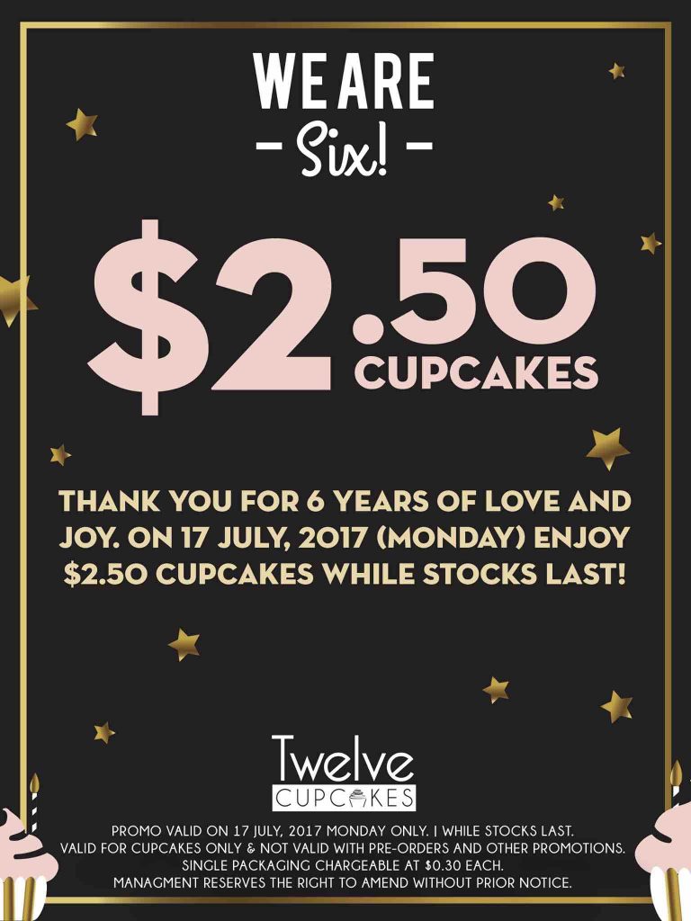 Twelve Cupcakes Singapore 6th Anniversary Celebration $2.50 Cupcakes Promotion 17 Jul 2017 | Why Not Deals