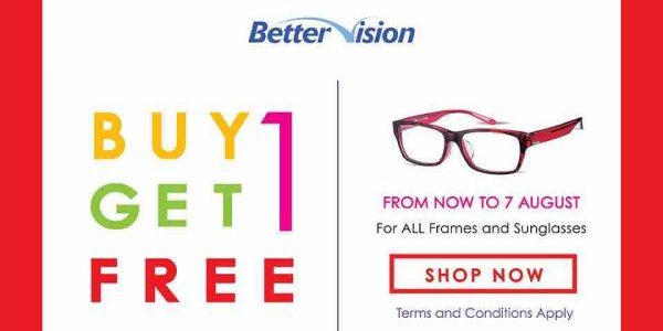 Better Vision Singapore Buy 1 Get 1 FREE Promotion 28 Jul – 7 Aug 2017