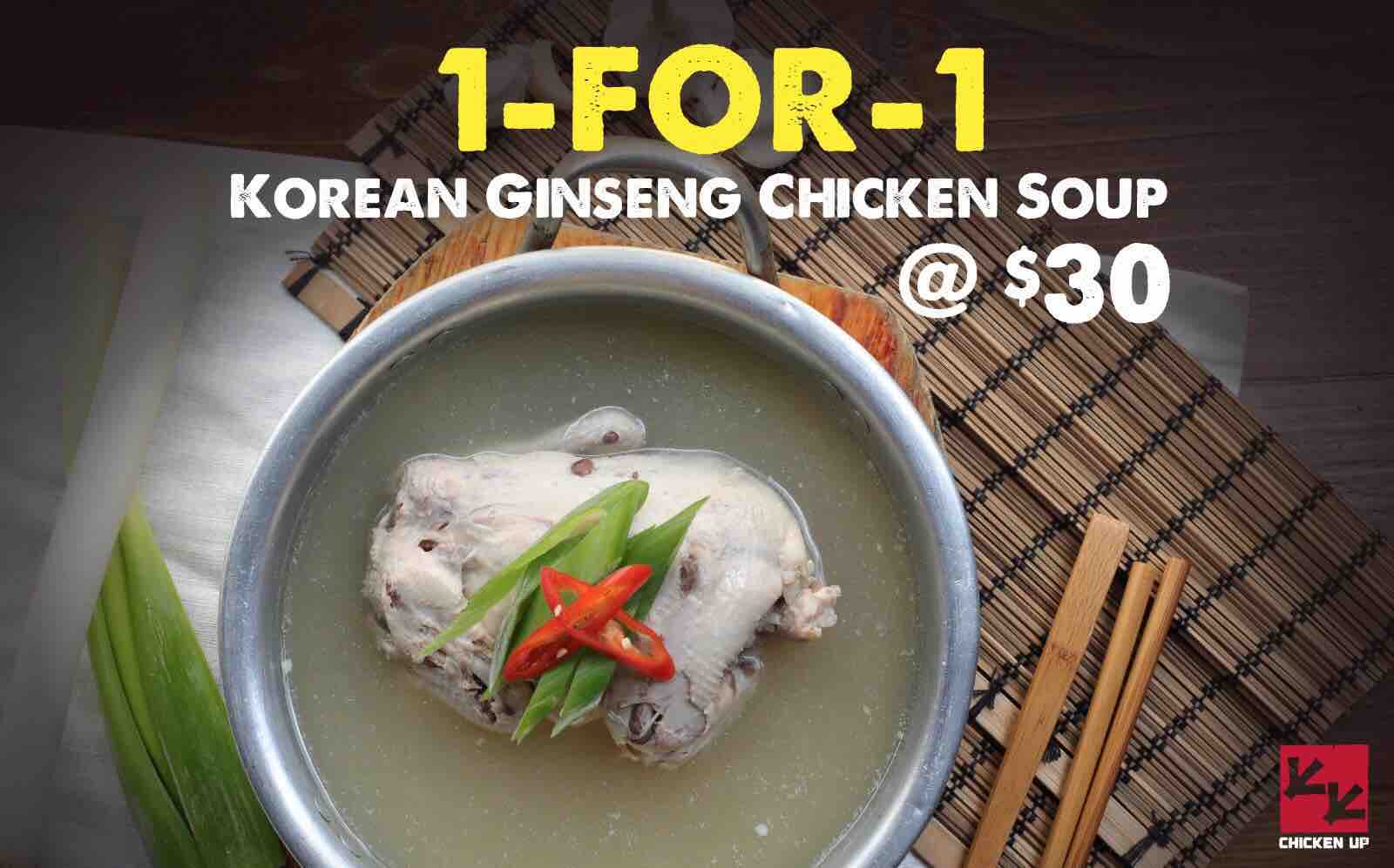 Chicken Up Singapore 1FOR1 Korean Ginseng Chicken Soup Promotion 16