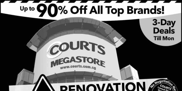 COURTS Singapore Megastore Renovation Sale Up to 90% Off Promotion 19-21 Aug 2017