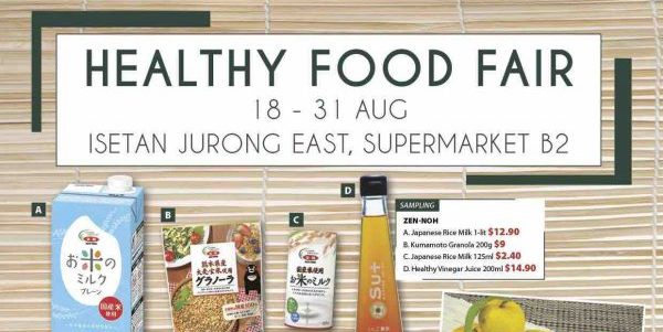 Isetan Singapore Healthy Food Fair at Jurong East Supermarket 19-31 Aug 2017