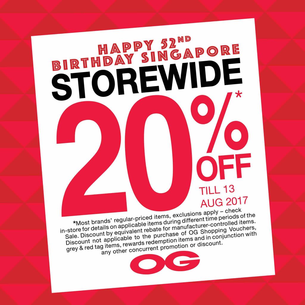 OG Singapore 20% Off Storewide National Day Promotion 10-13 Aug 2017 | Why Not Deals
