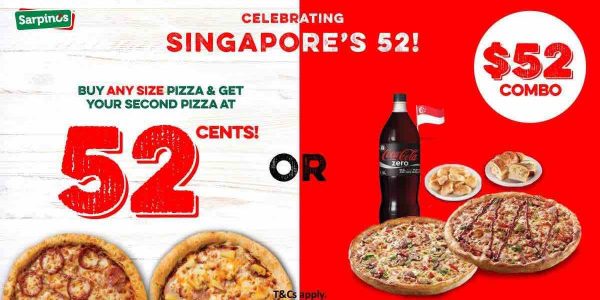 Sarpino’s Singapore Buy Any Size Pizza & Get 2nd Pizza at 52 Cents National Day Promotion
