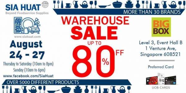 Sia Huat Singapore Warehouse Sale Up to 80% Off Promotion 24-27 Aug 2017