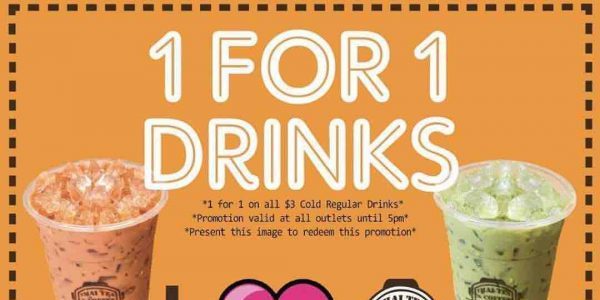 Tuk Tuk Cha 1-for-1 on all $3 Regular Drinks Promotion only on 29 Aug 2017