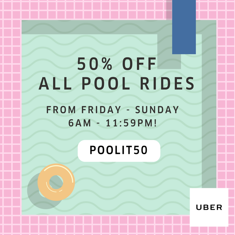 Uber Singapore 50% Off All Pool Rides POOLIT50 Promo Code 18-20 Aug 2017 | Why Not Deals