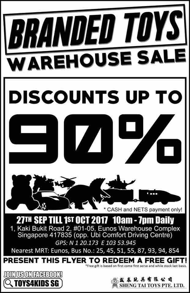 Sheng Tai Singapore Branded Toys Warehouse Sale 90% Off 27 Sep - 1 Oct 2017 | Why Not Deals