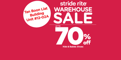 Stride Rite Singapore Warehouse Sale Up to 70% Off Promotion 6-9 Sep 2017
