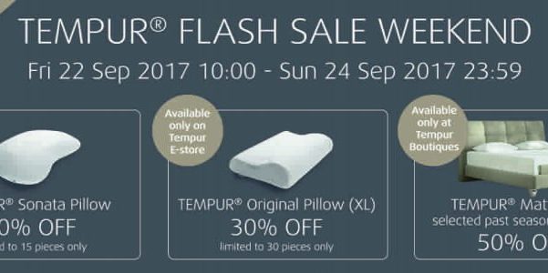 TEMPUR Singapore Weekend Flash Sale Up to 50% Off Promotion 22-24 Sep 2017