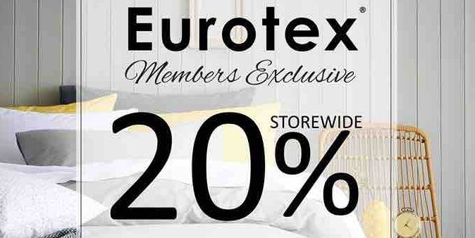 Eurotex Singapore Members Exclusive 20% Off Storewide Promotion 16-22 Oct 2017
