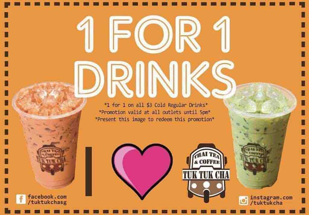 Tuk Tuk Cha Singapore 1-For-1 Drinks Promotion on 31 Oct 2017 till 5pm | Why Not Deals