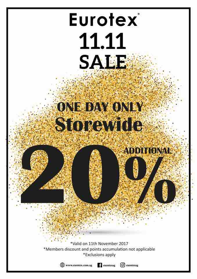 Eurotex Singapore 11.11 Sale Storewide 20% Off Promotion 11-12 Nov 2017 | Why Not Deals