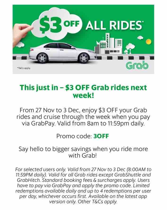 Grab Singapore $3 Off Grab Rides with 3OFF Promo Code 27 Nov - 3 Dec 2017 | Why Not Deals